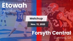 Matchup: Etowah vs. Forsyth Central  2020