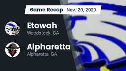 Recap: Etowah  vs. Alpharetta  2020