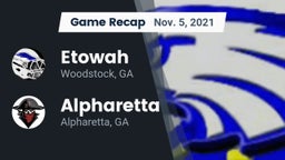 Recap: Etowah  vs. Alpharetta  2021
