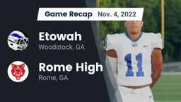 Recap: Etowah  vs. Rome High 2022