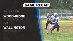 Recap: Wood-Ridge  vs. Wallington  2016