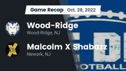 Recap: Wood-Ridge  vs. Malcolm X Shabazz   2022