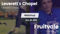 Matchup: Leverett's Chapel vs. Fruitvale  2018