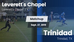 Matchup: Leverett's Chapel vs. Trinidad  2019