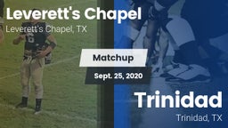 Matchup: Leverett's Chapel vs. Trinidad  2020