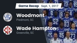 Recap: Woodmont  vs. Wade Hampton  2017
