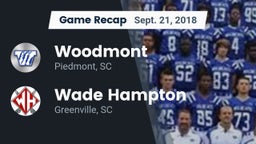 Recap: Woodmont  vs. Wade Hampton  2018