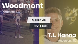 Matchup: Woodmont vs. T.L. Hanna  2019