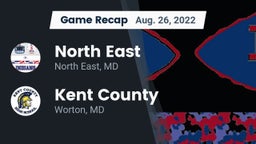 Recap: North East  vs. Kent County  2022