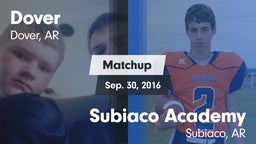 Matchup: Dover vs. Subiaco Academy 2016