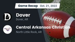 Recap: Dover  vs. Central Arkansas Christian 2022