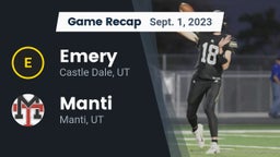 Recap: Emery  vs. Manti  2023