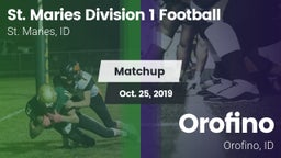 Matchup: St. Maries vs. Orofino  2019