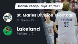 Recap: St. Maries Division 1 Football vs. Lakeland  2021