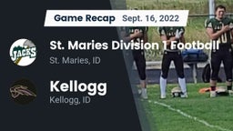 Recap: St. Maries Division 1 Football vs. Kellogg  2022