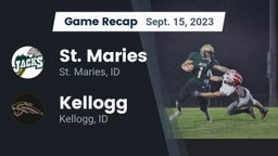 Recap: St. Maries  vs. Kellogg  2023