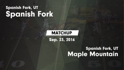 Matchup: Spanish Fork vs. Maple Mountain  2016