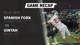 Recap: Spanish Fork  vs. Uintah  2016