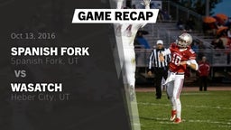 Recap: Spanish Fork  vs. Wasatch  2016