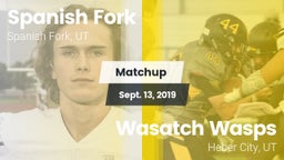 Matchup: Spanish Fork vs. Wasatch Wasps 2019