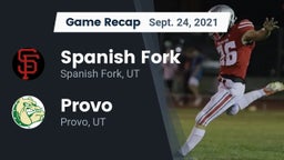 Recap: Spanish Fork  vs. Provo  2021