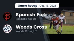 Recap: Spanish Fork  vs. Woods Cross  2021