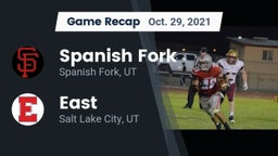Recap: Spanish Fork  vs. East  2021