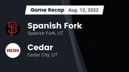 Recap: Spanish Fork  vs. Cedar  2022