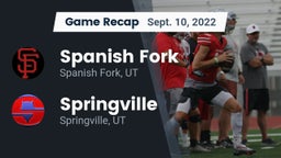 Recap: Spanish Fork  vs. Springville  2022