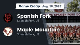 Recap: Spanish Fork  vs. Maple Mountain  2023