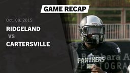 Recap: Ridgeland  vs. Cartersville High 2015