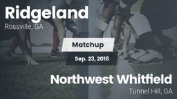 Matchup: Ridgeland vs. Northwest Whitfield  2016