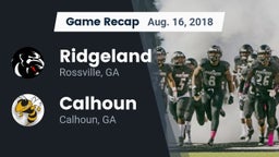 Recap: Ridgeland  vs. Calhoun  2018