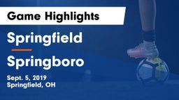 Springfield  vs Springboro  Game Highlights - Sept. 5, 2019