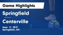 Springfield  vs Centerville Game Highlights - Sept. 17, 2019