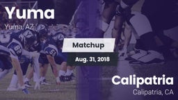 Matchup: Yuma vs. Calipatria  2018