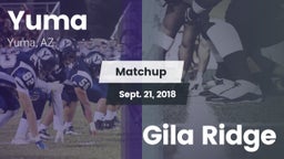 Matchup: Yuma vs. Gila Ridge 2018