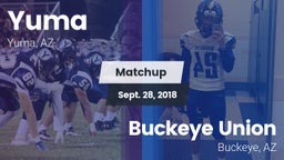 Matchup: Yuma vs. Buckeye Union  2018