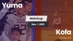 Matchup: Yuma vs. Kofa  2019