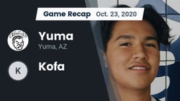 Recap: Yuma  vs. Kofa  2020