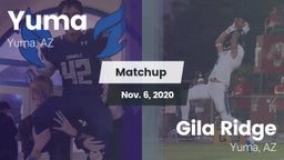 Matchup: Yuma vs. Gila Ridge  2020