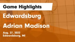 Edwardsburg  vs Adrian Madison Game Highlights - Aug. 27, 2022