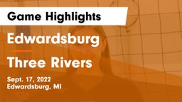 Edwardsburg  vs Three Rivers Game Highlights - Sept. 17, 2022