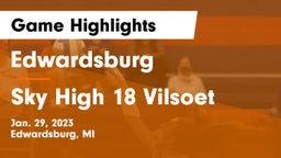 Edwardsburg  vs Sky High 18 Vilsoet Game Highlights - Jan. 29, 2023