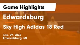 Edwardsburg  vs Sky High Adidas 18 Red Game Highlights - Jan. 29, 2023