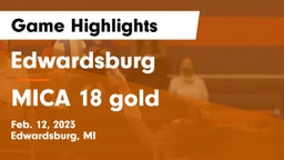 Edwardsburg  vs MICA 18 gold Game Highlights - Feb. 12, 2023