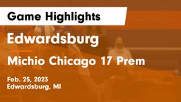 Edwardsburg  vs Michio Chicago 17 Prem Game Highlights - Feb. 25, 2023