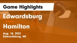 Edwardsburg  vs Hamilton  Game Highlights - Aug. 18, 2023