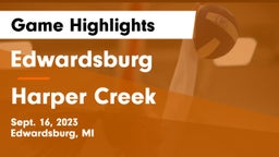 Edwardsburg  vs Harper Creek  Game Highlights - Sept. 16, 2023