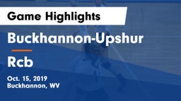 Buckhannon-Upshur  vs Rcb Game Highlights - Oct. 15, 2019